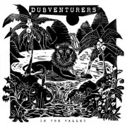 DUBVENTURERS - In the valley (2026) [Hi-Res]