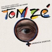 Tom Zé - Canções eróticas de ninar (2016)