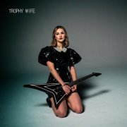 Trophy Wife - Trophy Wife (2022) Hi-Res