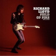 Richard Lloyd - Field of Fire (Deluxe) (1985)