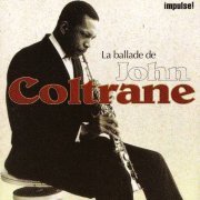 John Coltrane - La Ballade De John Coltrane (1994)