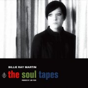 Billie Ray Martin - The Soul Tapes (2016)
