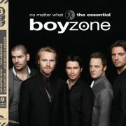 Boyzone - No Matter What: The Essential [3CD Box Set] (2017)