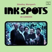 The Ink Spots - Stanley Morgan's Ink Spots in London (1979) [Hi-Res]