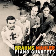 Peter Dmitriev, Sergey Pospelov, Mikhail Kovalkov, Fedor Zemlerub - Brahms, Mahler: Piano Quartets (2024) [Hi-Res]