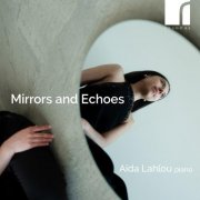 Aïda Lahlou - Mirrors and Echoes (2025) [Hi-Res]