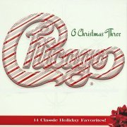 Chicago - Chicago XXXIII: O Christmas Three (2011)