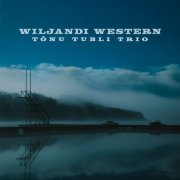 Tõnu Tubli - Wiljandi Western (2025) Hi-Res
