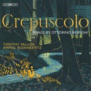 Timothy Fallon & Ammiel Bushakevitz - Crepuscolo (2022) [Hi-Res]