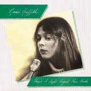 Nanci Griffith - There's A Light Beyond These Woods (1982)