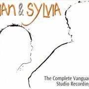 Ian & Sylvia - The Complete Vanguard Studio Recordings (2001)