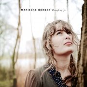 Mariecke Borger - Through my eyes (2013)