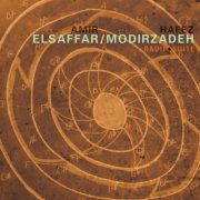Amir ElSaffar, Hafez Modirzadeh - Radif Suite (2010)