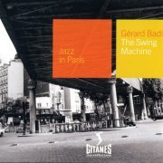 Gérard Badini - The Swing Machine (2002)