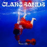 Clare Sands - Clare Sands (2022) [Hi-Res]