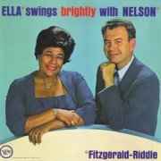 Ella Fitzgerald - Ella Swings Brightly With Nelson (1962) FLAC