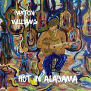 Payton Williams - Hot in Alabama (2024)