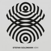 Stefan Goldmann - Veiki (2019)