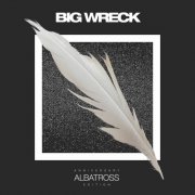 Big Wreck - Albatross (Anniversary Edition) (2026)