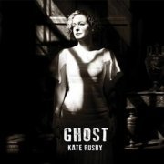 Kate Rusby - Ghost (2014) [Hi-Res]