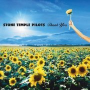 Stone Temple Pilots - Thank You (2003)