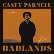 Casey Parnell - Badlands (2020)