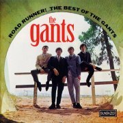 The Gants - Road Runner! The Best Of The Gants (2000)