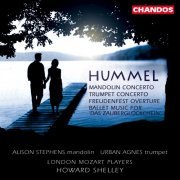 Alison Stephens, Urban Agnas, London Mozart Players, Howard Shelley - Hummel: Mandolin & Trumpet Concertos (2001)