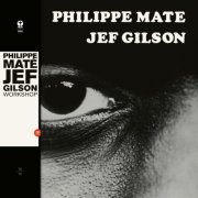 Philippe Maté & Jef Gilson - Workshop (Remastered) (2022) [Hi-Res]