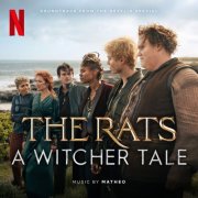 Matheo - The Rats (Soundtrack from the Netflix Special) (2025) [Hi-Res]