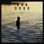 Bob Doug - Bob Doug (2022)