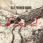 Ole Frimer Band - faerd (2020) [Hi-Res]