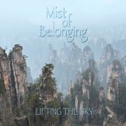 Lifting The Sky feat. Peter Gordon & Daniel Bernard Roumain - Mist of Belonging (2026) [Hi-Res]