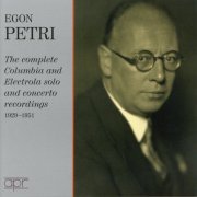 Egon Petri - The Complete Columbia & Electrola Solo & Concerto Recordings (2015) [7CD Box Set]