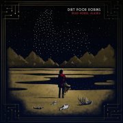 Dirt Poor Robins - Dead Horse, Alaska (Red) (2019)