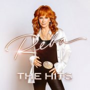 Reba McEntire - The Hits (2025)