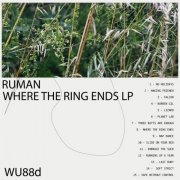 Ruman - Where The Ring Ends LP (2023)