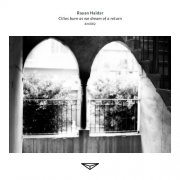 Rayan Haïdar - Cities burn as we dream of a return (2026) Hi Res