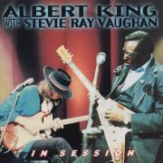 Albert King with Stevie Ray Vaughan - In Session (2003) [Vinyl 24-192]