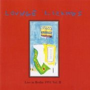 Lounge Lizards - Live in Berlin 1991 Vol. II (1992)