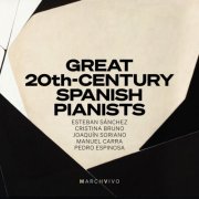 VA - Great 20th-Century Spanish Pianists (Live) (2026) [Hi-Res]