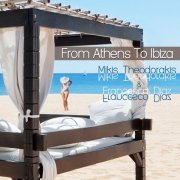 Mikis Theodorakis - From Athens to Ibiza (2015)