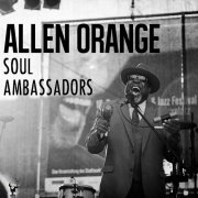 Allen Orange - Soul Ambassadors (2018)