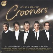 VA - Latest & Greatest Crooners (2015)