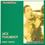 Jack Teagarden - Makin' Friends (2CD) (1928-1943) CDRip