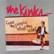 The Kinks - Give the People What They Want (2026 Remaster) (1981) [Hi-Res]