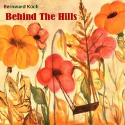 Bernward Koch - Behind the Hills (2026) Hi-Res