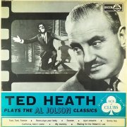 Ted Heath - Ted Heath Plays Al Jolson Classics (1963) [Vinyl Rip]