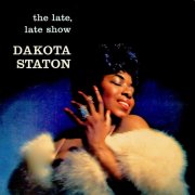 Dakota Staton - The Late Late Show (Remastered) (2019) [Hi-Res]