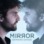 Damiano Davide - Mirror (2021)